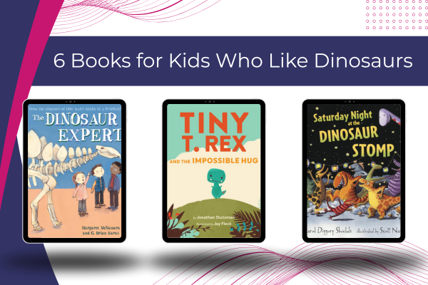 Covers of six dinosaur-themed children’s books for preschool to early elementary readers.